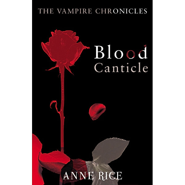 Blood Canticle, Anne Rice