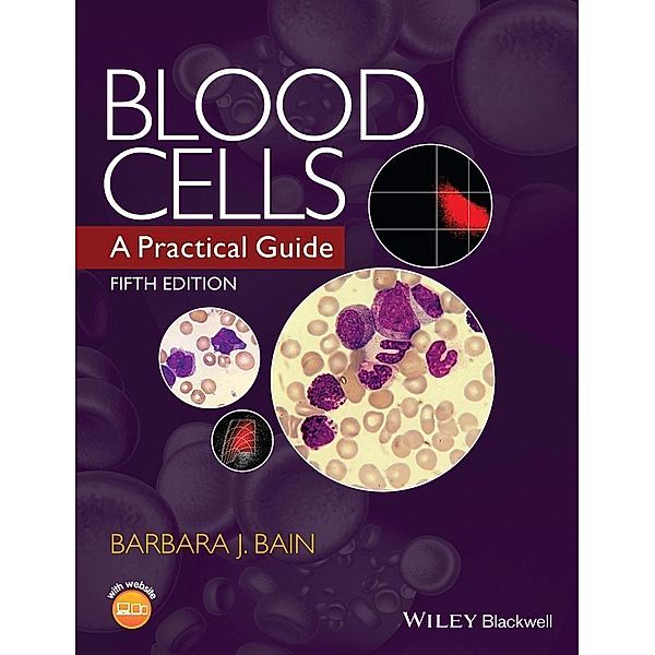 Blood Cells, Barbara J. Bain