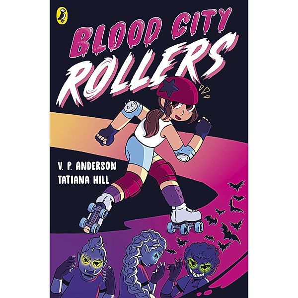 Blood City Rollers / Blood City Rollers, V. P. Anderson