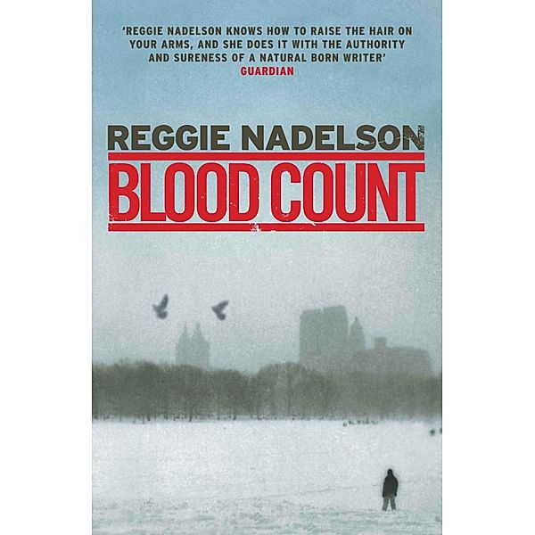 Blood Count, Reggie Nadelson