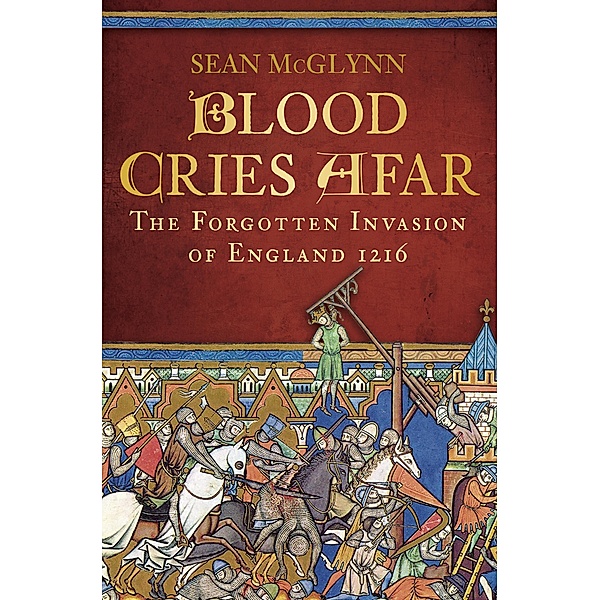 Blood Cries Afar / The History Press, Sean McGlynn