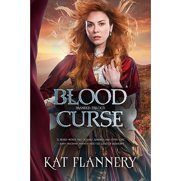 Blood Curse (Branded Trilogy Book 2) / Branded Trilogy Book 2, Kat Flannery