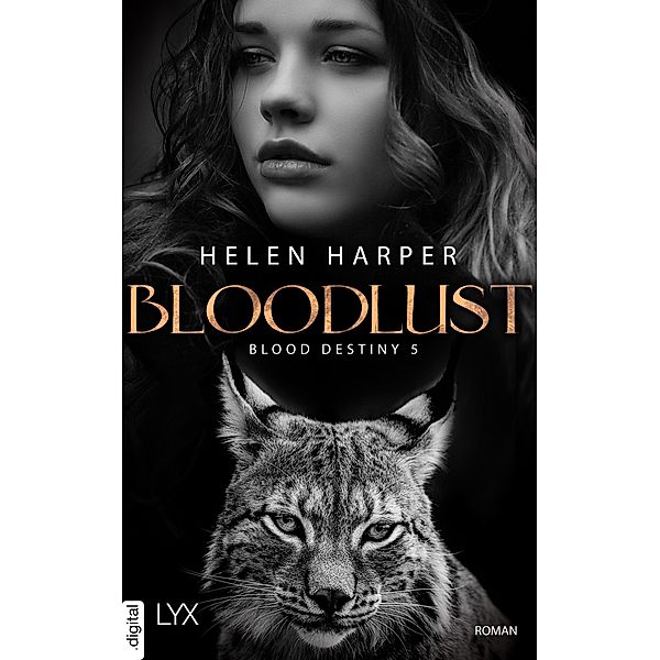 Blood Destiny - Bloodlust / Mackenzie-Smith-Serie Bd.5, Helen Harper