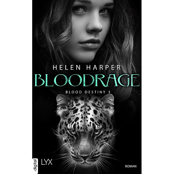 Blood Destiny - Bloodrage / Mackenzie-Smith-Serie Bd.3, Helen Harper