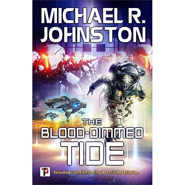 Blood-Dimmed Tide / Fiction Without Frontiers, Michael R. Johnston