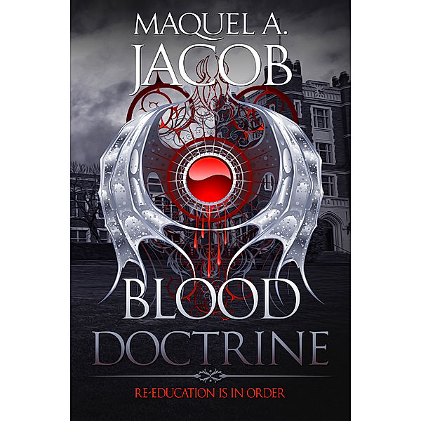 Blood Doctrine, Maquel A Jacob