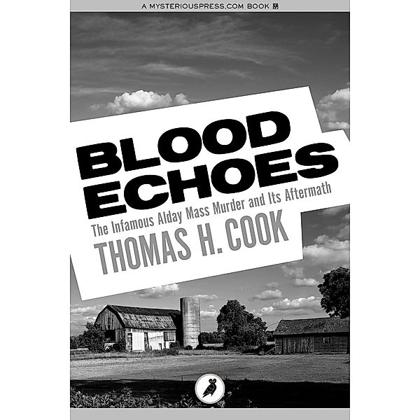 Blood Echoes, Thomas H. Cook