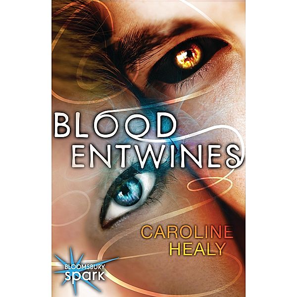 Blood Entwines, Caroline Healy