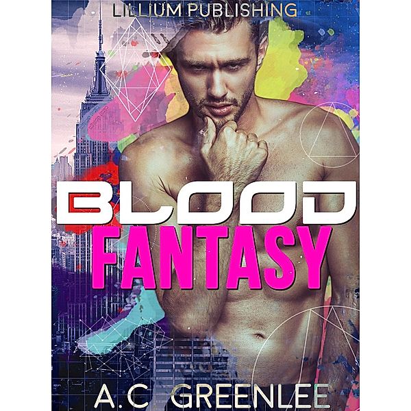 Blood Fantasy, A.C. Greenlee