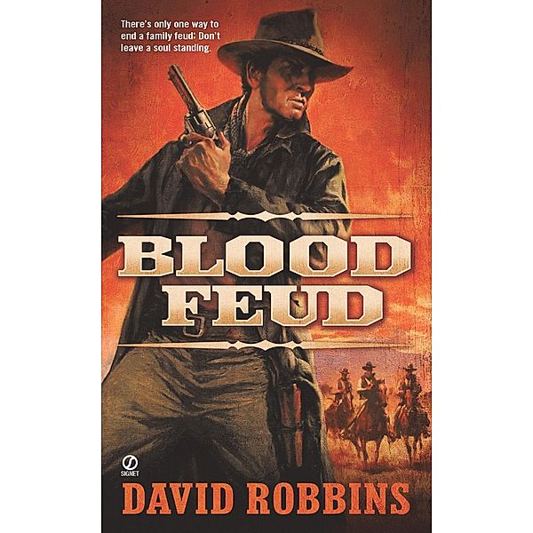 Blood Feud, David Robbins