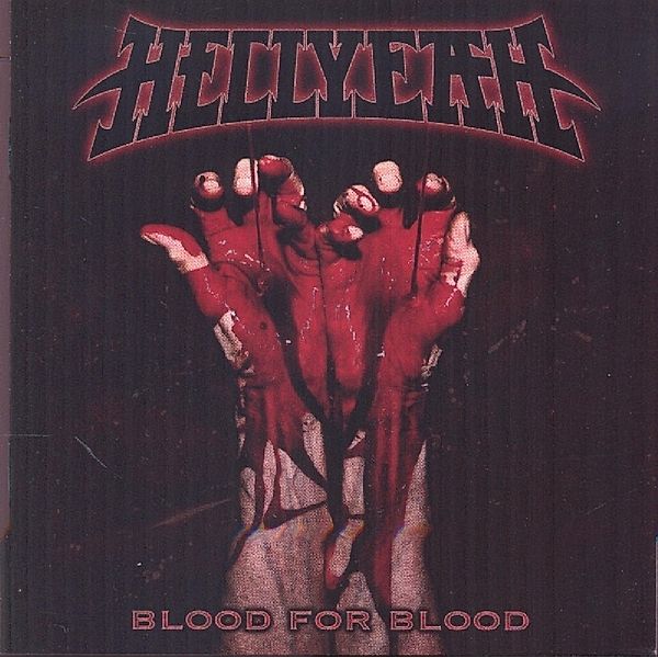 Blood For Blood, Hellyeah