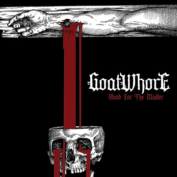 Blood For The Master, Goatwhore