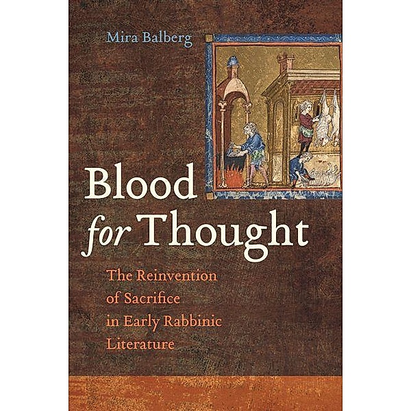 Blood for Thought, Mira Balberg