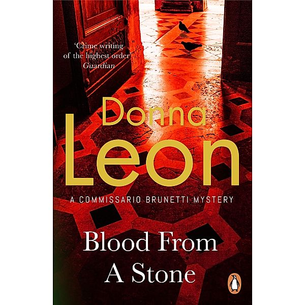 Blood From A Stone / A Commissario Brunetti Mystery, Donna Leon