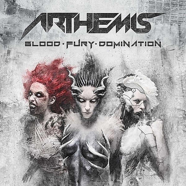 Blood - Fury - Domination, Arthemis