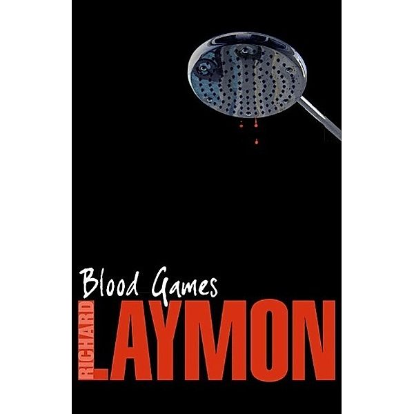 Blood Games, Richard Laymon