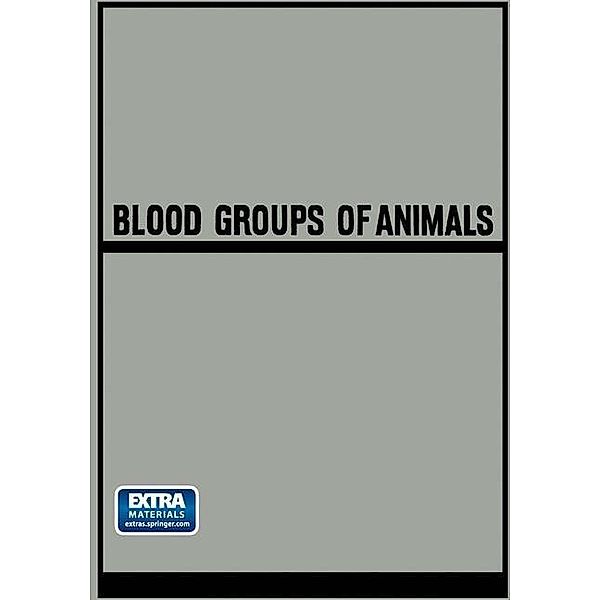 Blood Groups of Animals, Josef Matousek, Kenneth A. Loparo