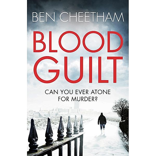 Blood Guilt, Ben Cheetham