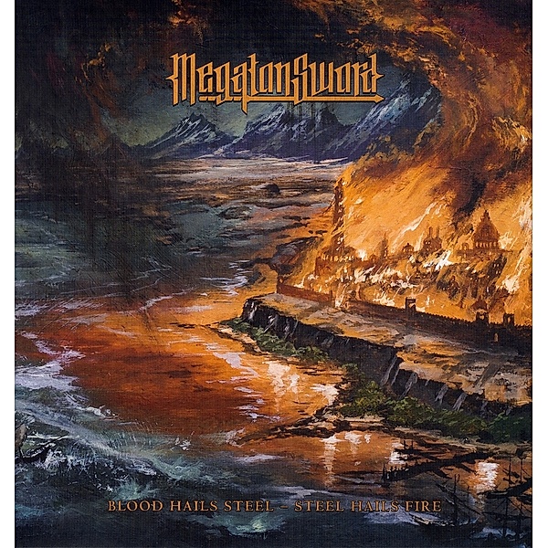 Blood Hails Steel-Steel Hails Fire (Vinyl), Megaton Sword