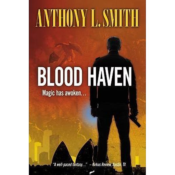 Blood Haven, Anthony L. Smith