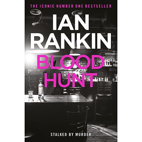 Blood Hunt, Ian Rankin
