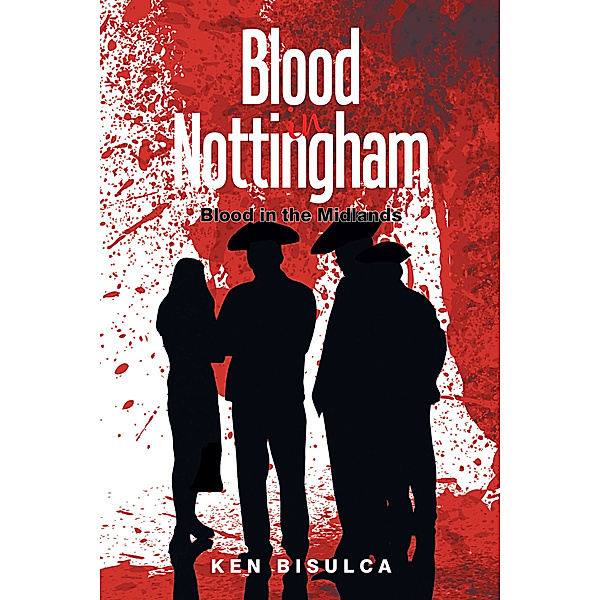 Blood in Nottingham, Ken Bisulca