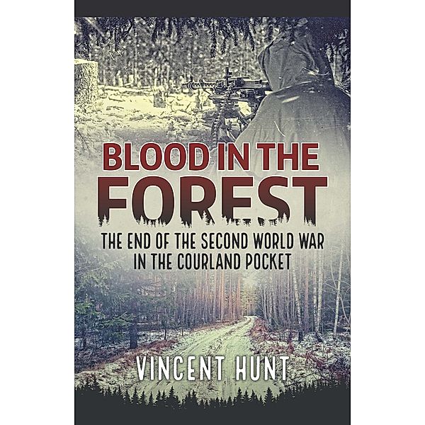 Blood in the Forest, Hunt Vincent Hunt