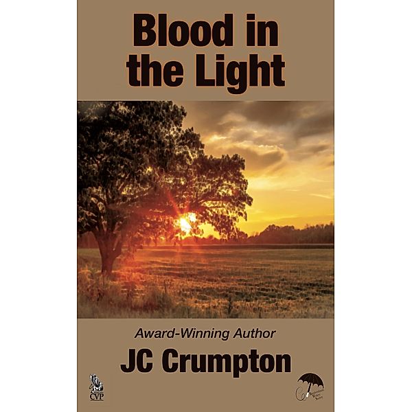 Blood in the Light, Jc Crumpton