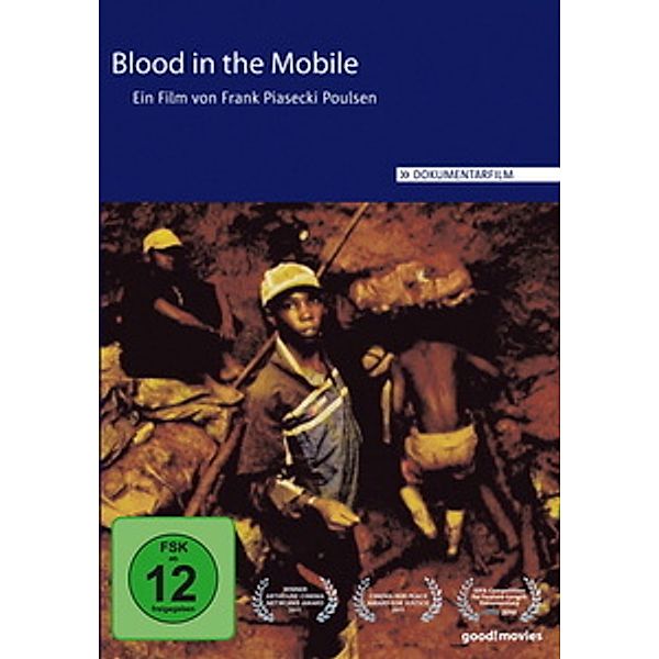Blood in the Mobile, Dokumentation