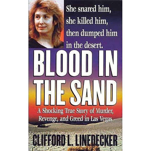 Blood in the Sand, Clifford L. Linedecker