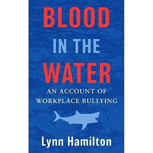 Blood In The Water, Lynn Hamilton