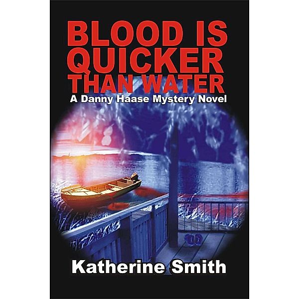 Blood is Quicker Than Water, Katherine Smith