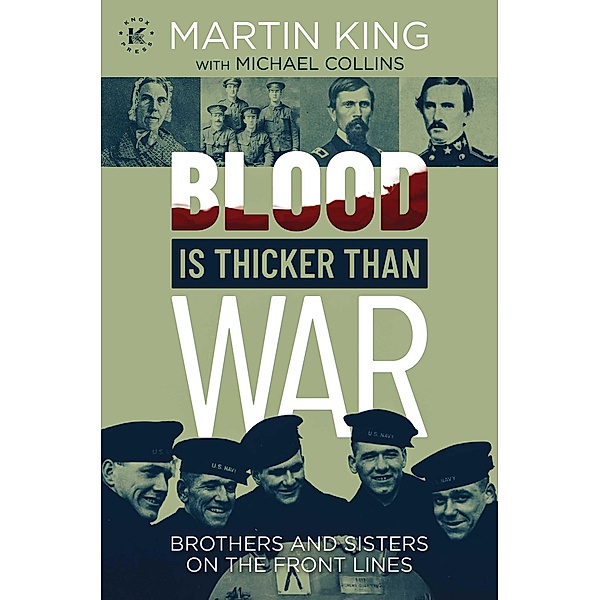 Blood Is Thicker than War, Martin King