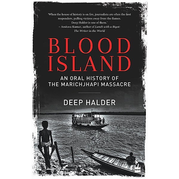 Blood Island, Deep Halder