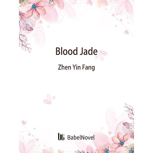 Blood Jade, Zhenyinfang