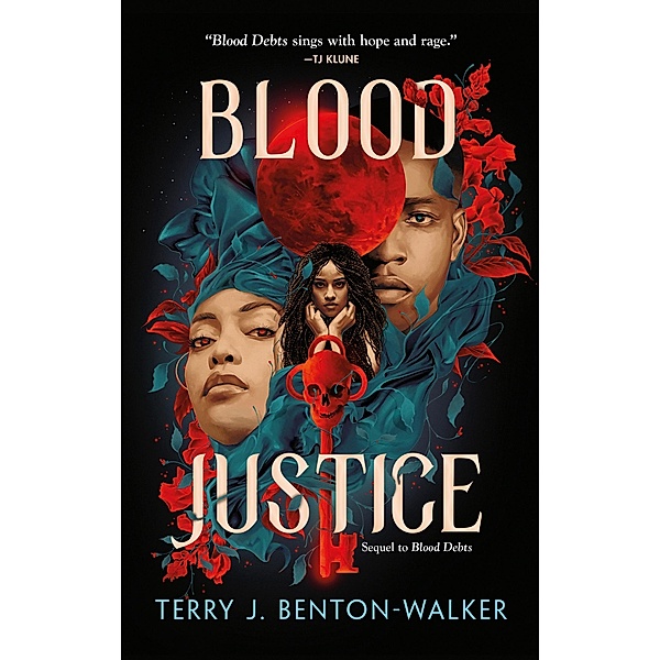 Blood Justice / Blood Debts, Terry J. Benton-Walker