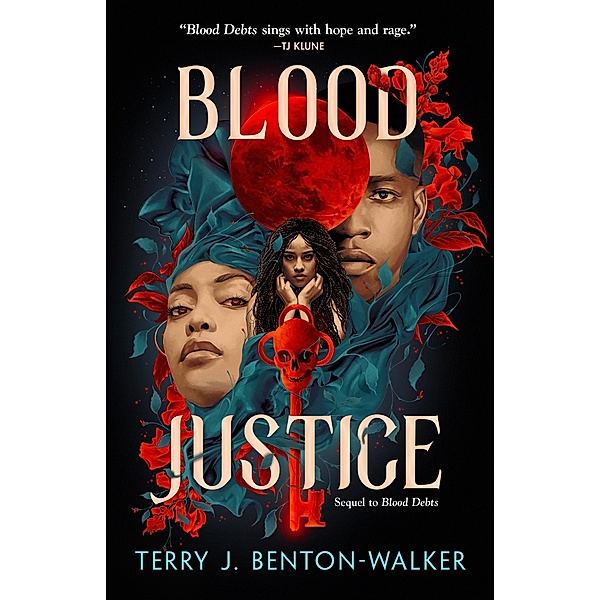 Blood Justice / Blood Debts Bd.2, Terry J. Benton-Walker