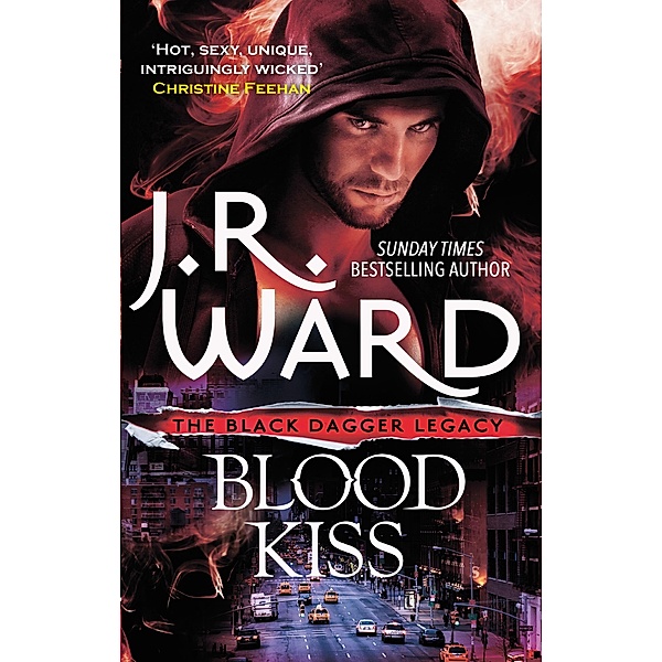 Blood Kiss / Black Dagger Legacy Bd.1, J. R. Ward