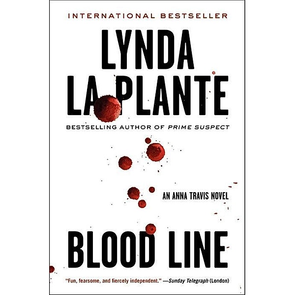 Blood Line / Anna Travis Series Bd.7, Lynda La Plante