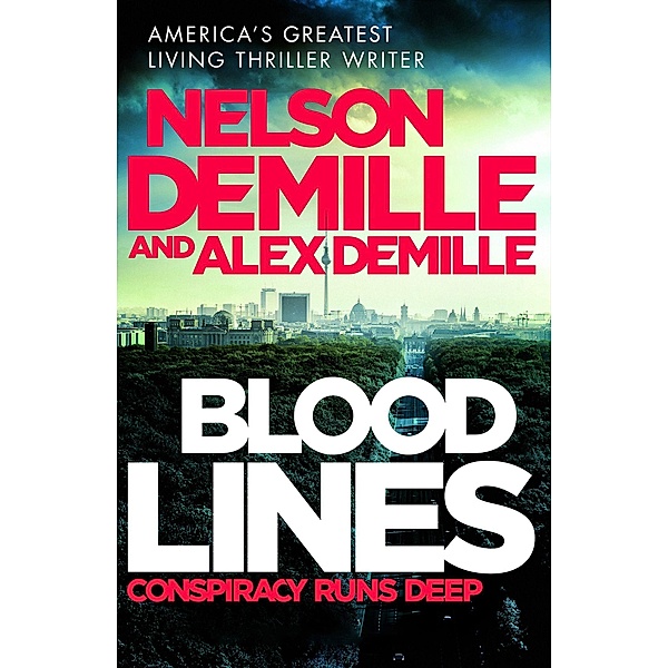 Blood Lines, Nelson DeMille, Alex DeMille