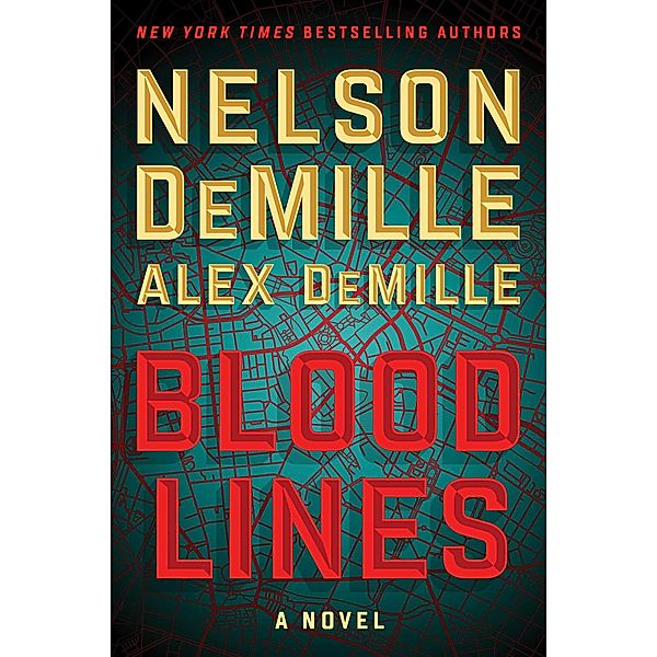 Blood Lines, Nelson DeMille, Alex Demille