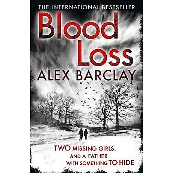 Blood Loss, Alex Barclay