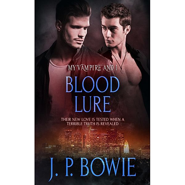 Blood Lure / My Vampire and I, J. P. Bowie