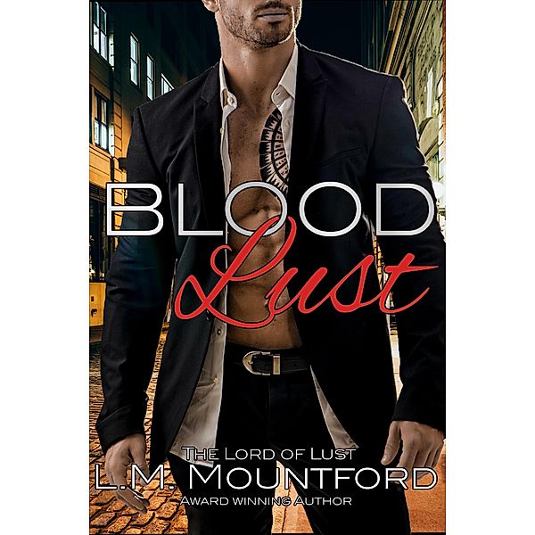 Blood Lust (Thirst, #1) / Thirst, L. M. Mountford