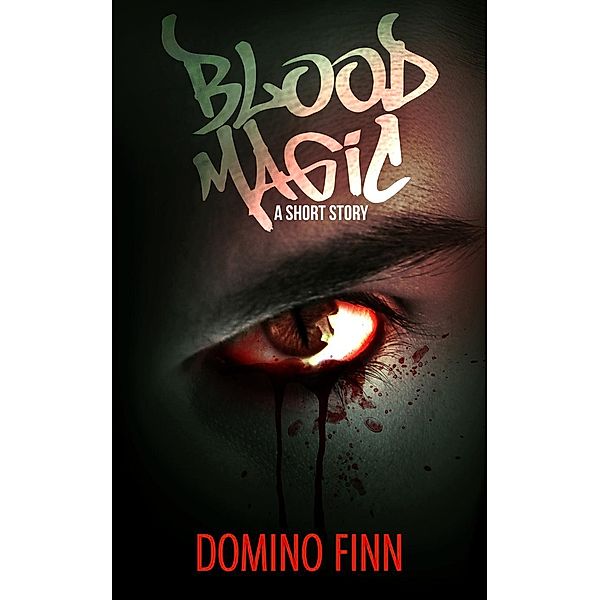 Blood Magic, Domino Finn