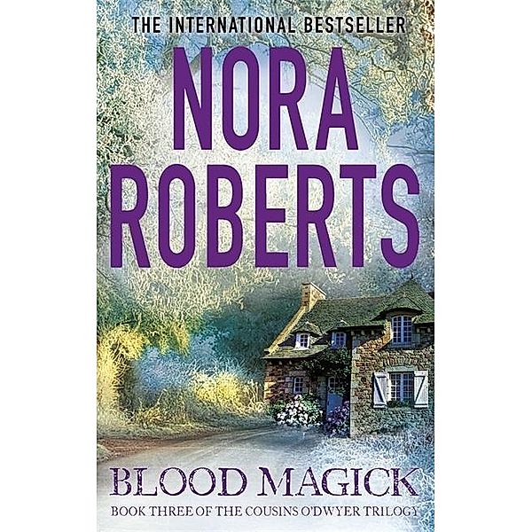 Blood Magick, Nora Roberts