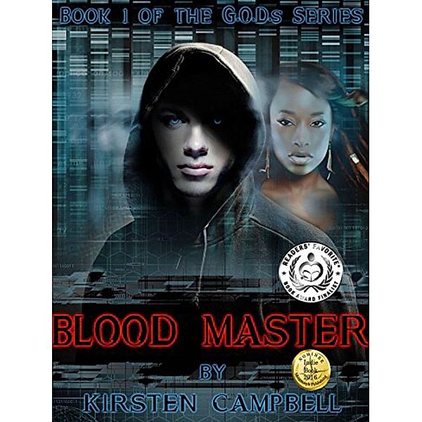 Blood Master - Book 1 of The G.O.D.s Series / The G.O.D.s Series, Kirsten Campbell