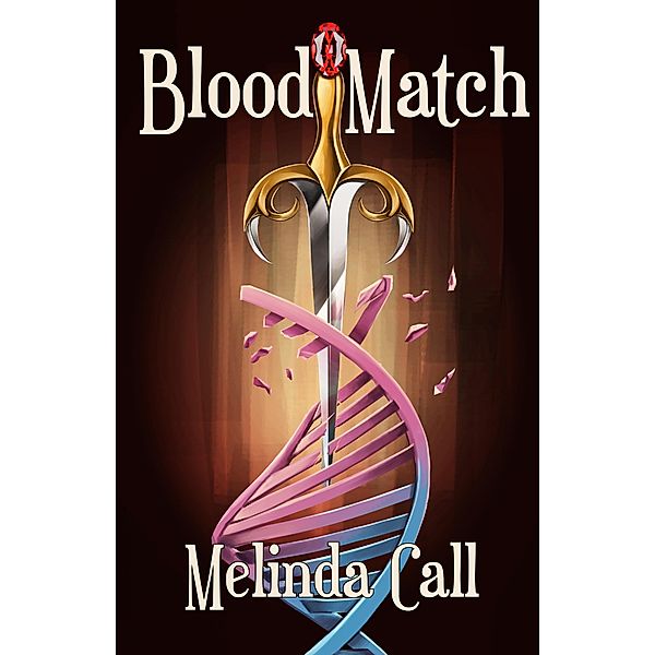 Blood Match / Blood Match, Melinda Call