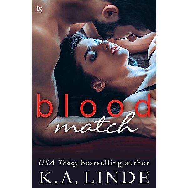 Blood Match / Blood Type Bd.2, K. A. Linde