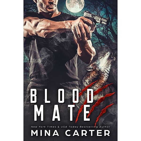 Blood Mate (Project Rebellion, #2) / Project Rebellion, Mina Carter